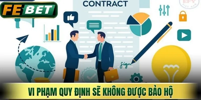 Vi phạm quy định sẽ không được bảo hộ