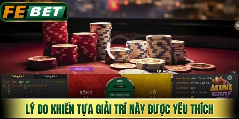 Lý do khiến tựa giải trí này được yêu thích