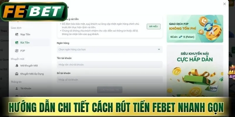 Hướng dẫn chi tiết cách rút tiền Febet nhanh gọn nhất